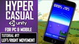 HOW TO MAKE A HYPERCASUAL GAME IN UNITY FOR MOBILE - TUTORIAL #17 - LEFT & RIGHT MOVEMENT