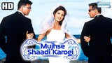 Mujhse Shaadi Karogi Full HD Hindi Full Movie & Songs- Salman Khan, Akshay Kumar, Priyanka Chopra