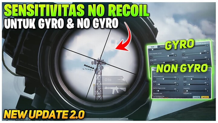 SENSITIVITAS PUBG MOBILE TERBAIK UNTUK PEMULA NO RECOIL AUTO LURUS TERBARU | PUBG MOBILE UPDATE 2.0