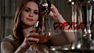 Lydia Martin | Copycat