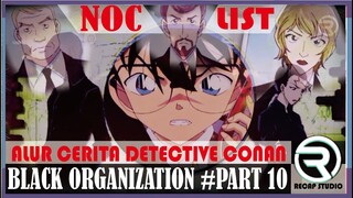 ORGANISASI HITAM #PART10 DETECTIVE CONAN