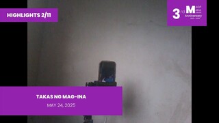 HIGHLIGHTS 2/11: Takas ng Mag-Ina • May 24, 2025 | Magpakailanman