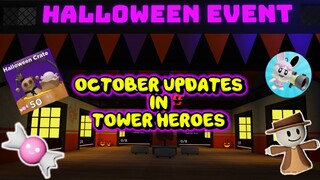 October/Halloween UPDATES/LEAKS! Tower Heroes (ROBLOX)