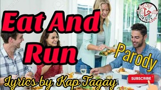 Eat and Run