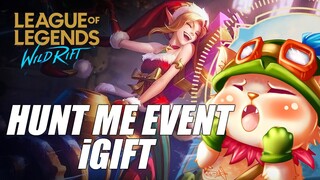 Hunt me! | Christmas Event | Wild Rift