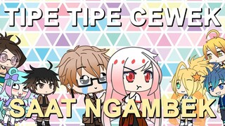 Tipe Tipe Cewek Saat Ngambek | Gacha Life Indonesia Terbaru