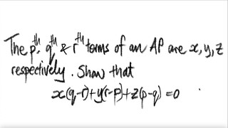 The pth, qth, & rth terms of an AP are x,y,z respectively.