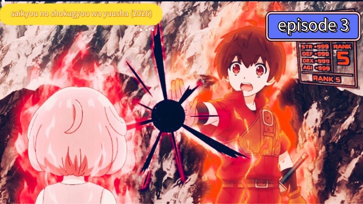 alur cerita yang saikyou no shokugyou wa yuusha