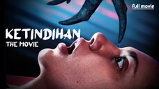 ketindihan full movie 2025