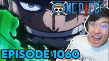 WHAT A FIRE EPISODE !!! ZORO UNLEASHES CONQUEROR'S HAKI !!! | Episode 1060 | One Piece REACTION !