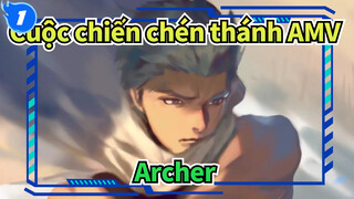 Cuộc chiến chén thánh AMV
Archer_1