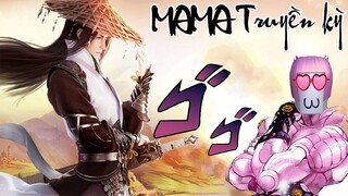 MaMa Stand Cực BÁ ĐẠO trong MaMa Truyền Kỳ ( UPDATE )
