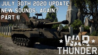 [War Thunder] New Sounds Part 2 | July 30th 2020 Update