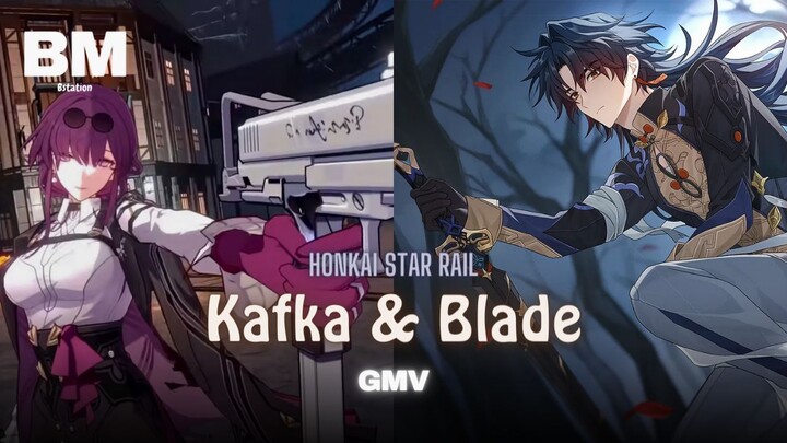 Kafka & Blade - Honkai Star Rail GMV