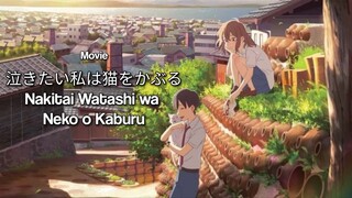 [VIETSUB] Khi Muốn Khóc, Tôi Đeo Mặt Nạ Mèo - Movie