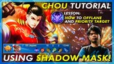 CHOU TUTORIAL USING SHADOW MASK + MAP AWARENESS AND PRIORITY TARGET WITH KIELVJ & GREED OF SUNSPARKS