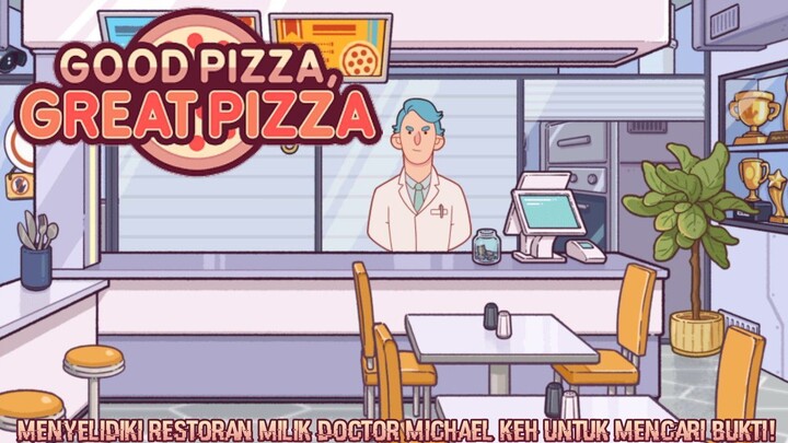 Mencari Cara Agar Bisa Menggeledah Restoran Para Tersangka! |Good Pizza, Great Pizza Part 52