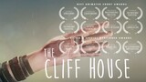 The Cliff House(8/8) HD Movie Clip - The End | Award Winning (GOLD AWARDS) Animated Short Film