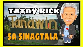 TATAY RICK: TANAWIN SA SINAGTALA BATAAN