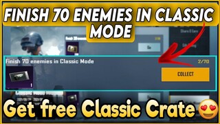 Finish 70 enemies in Classic Mode | Classic Mode Mission New Event BGMI