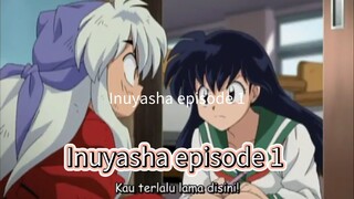Inuyasha final act episode 1