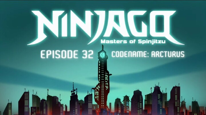 LEGO Ninjago: Master of Spinjitzu |Rebooted E6| Codename: Arcturus #32