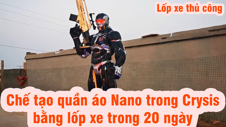 [Lốp xe thủ công] Chế tạo quần áo Nano trong Crysis bằng lốp xe trong 20 ngày