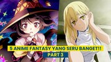 Anime Fantasy yang seru banget!! (part 3) | Gawai List/Shorts