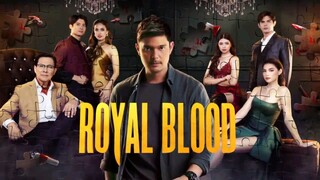 ROYAL BLOOD EPISODE 1 GMA