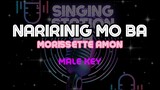 NARIRINIG MO BA - MORISSETTE AMON | Karaoke Version (Male Key)
