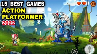 Top 15 Best ACTION PLATFORMER Games for Android iOS 2022 | Best PANORAMA of PLATFORMER Games Mobile