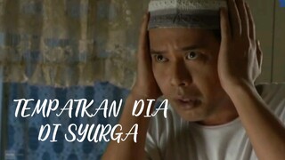 TELEFILEM TEMPATKAN DIA DI SYURGA
