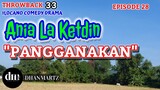 ILOCANO COMEDY DRAMA | PANGGANAKAN | ANIA LA KETDIN 28 | THROWBACK 33