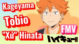 [Haikyu!!] FMV | Kageyama Tobio "Xử" Hinata