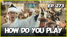 🇰🇷EP. 273 HOW DO YOU PLAY/ HANGOUT WITH YOO (2025) | HD | ENG SUB | VARIETY SHOW