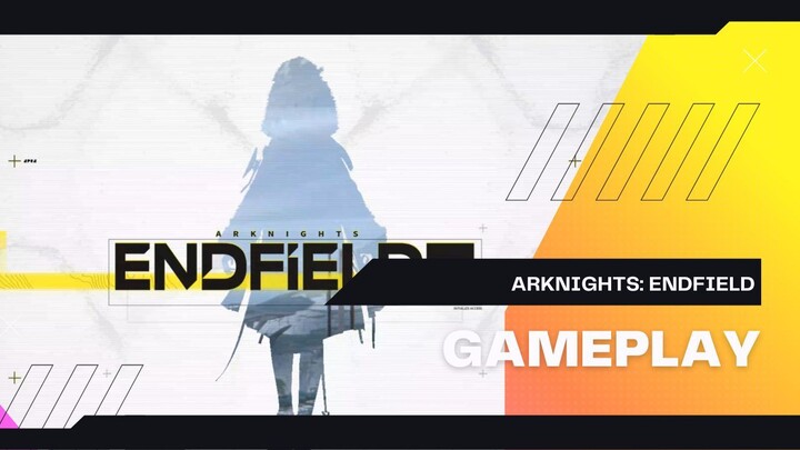 39 phút trải nghiệm gameplay tựa game Arknights: Endfield