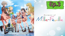 Harmony of Mille-Feuille (Episode 3) Eng sub