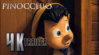 PINOCCHIO (2022) - 4K Official Full Trailer (4K UHD)