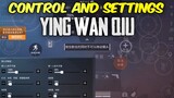 Ying Wan Qiu Settings and Sensitivity | Chinese 5 Finger Claw | PUBG MOBILE