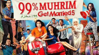 Get Married 5 99% Muhrim (2015)