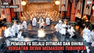 DITINDAS DAN DIANGGAP LEMAH TIBA2 MEMILIKI KEKUATAN MENGERIKAN | FULL 25 EPS - ALUR CERITA FILM