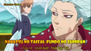 Nanatsu no Taizai: Fundo no Shinpan Tập 14 - Vĩnh biệt, Thất Đại Tội