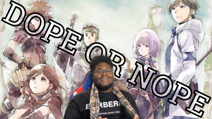 Dope Or Nope Grimgar  (Hai to Gensou no Grimgar) LIVE REACTION PART 1