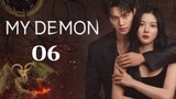🇰🇷 Ep6 | My Demon [EngSub] (2023)