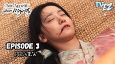 Bon Appetit Your Majesty episode 3 Subtitle Bahasa Indonesia Kdrama Drakor TVEZ Alur Preview