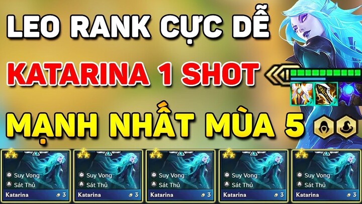 KATARINA 1 SHOT _ ĐỘI HÌNH ĐƯỢC BUFF MẠNH QUÁ ĐÀ GÂY BÃO RANK THÁCH ĐẤU HIỆN NAY _ AUTO LỌT TOP