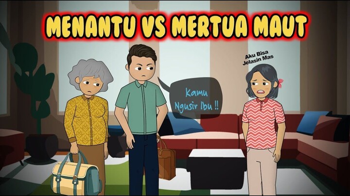 Menantu vs Mertua Maut  Suaminya Tiba Tiba Berubah Setelah Kedatangan Mertua