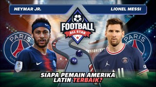 Neymar Jr. vs Lionel Messi: Siapa Pemain Terbaik PSG Saat Ini? | FOOTBALL ALLSTARS MATCH 9 #short