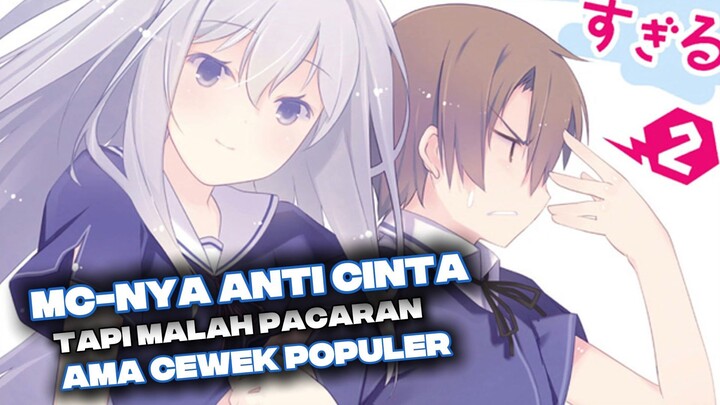 MC-nya Anti Cinta tapi Malah Pacaran ama Cewek Populer