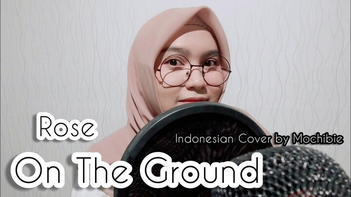 [Versi Indonesia] ROSÉ - On The Ground Cover by Mochibie